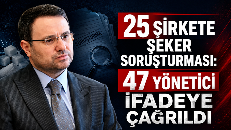 Nişasta bazlı şeker üretimi ve ticareti yapan 25 şirkete yönelik