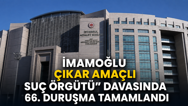 “İmamoğlu çıkar amaçlı suç örgütü” iddiasına ilişkin 53’ü tutuklu 414