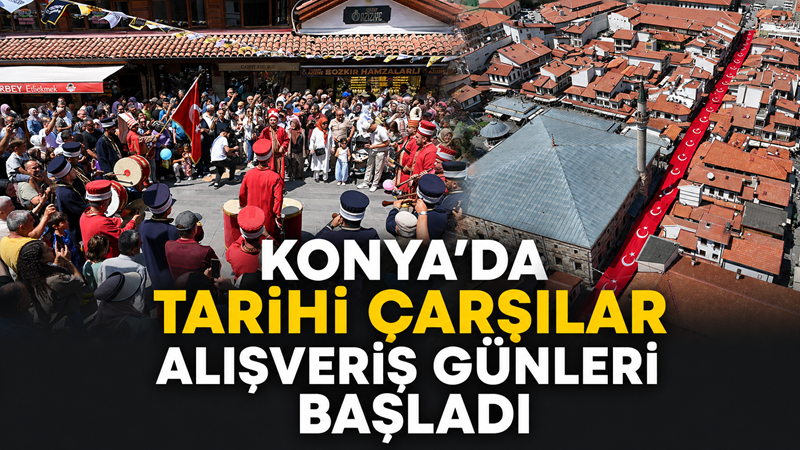 Konya Büyükşehir Belediyesi tarafından bu yıl 5’incisi düzenlenen Tarihi Çarşılar