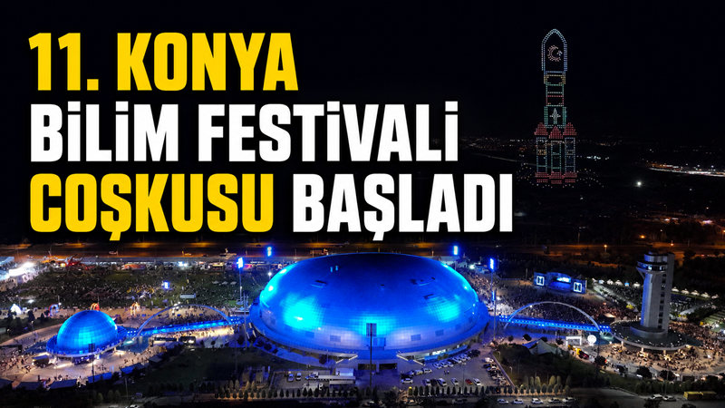 Konya Büyükşehir Belediyesi tarafından bu yıl 11’incisi düzenlenen Konya Bilim
