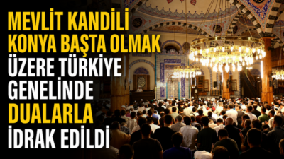 Peygamber Efendimiz Hazreti Muhammed’in dünyaya teşrifinin yıl dönümü olan Mevlit