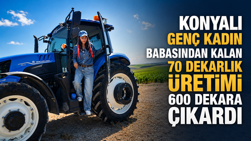 Konya’nın Karapınar ilçesinde henüz 17 yaşındayken babası ve ağabeyini kaybeden