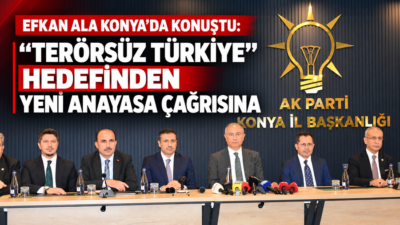 AK Parti Genel Başkanvekili Efkan Ala, Konya’da düzenlenen “Türkiye Yüzyılı