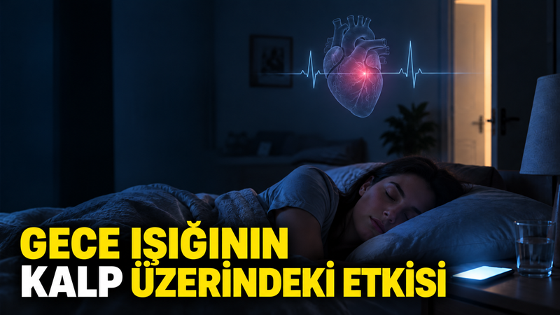 Yeni bir araştırma, uyku sırasında maruz kalınan düşük düzeydeki ışığın