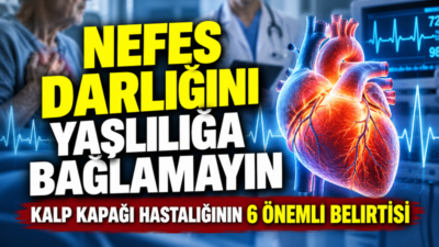 Nefes darlığı, çabuk yorulma, çarpıntı ve eforla gelen göğüs ağrısı