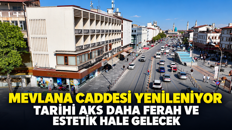Konya Büyükşehir Belediyesi’nin Mevlana Caddesi’nde sürdürdüğü çevre düzenleme ve meydan