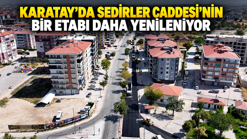 Karatay Belediyesi, ilçe genelinde ulaşım altyapısını güçlendirmeye yönelik çalışmalarını sürdürüyor.