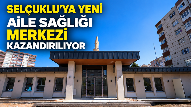 Selçuklu Belediyesi tarafından Işıklar Mahallesi’nde yapımı sürdürülen 5 hekimlik Aile