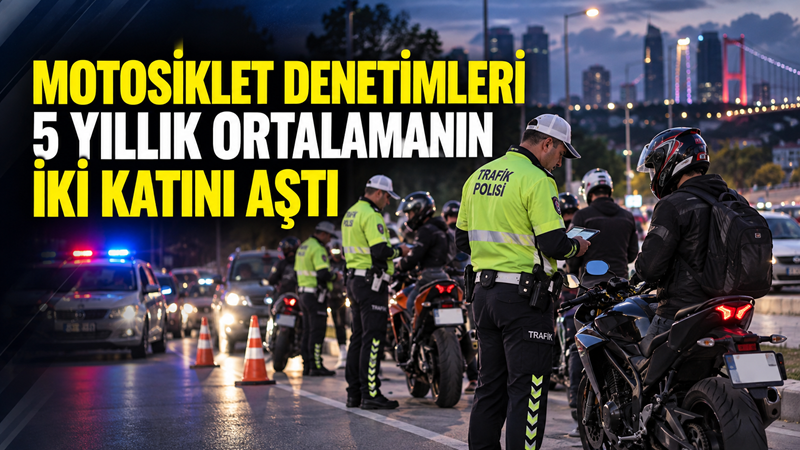 İçişleri Bakanlığı tarafından trafik güvenliğini artırmaya yönelik yürütülen çalışmalarda, 2026