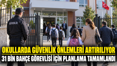 Yeni eğitim öğretim dönemi öncesinde okullarda güvenliğin artırılması amacıyla bir