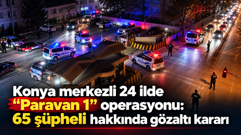 Konya Cumhuriyet Başsavcılığınca yürütülen nitelikli dolandırıcılık soruşturmasında, ülke genelindeki 317