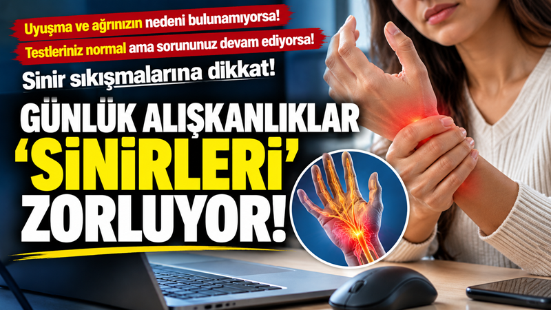 El ve kollarda uyuşma, karıncalanma, yanma, güç kaybı ve özellikle
