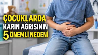 Çocuklarda sık görülen karın ağrısı bazen kabızlık ve gaz gibi