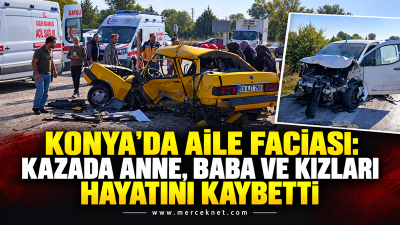 Konya’nın Hüyük ilçesinde otomobil ile hafif ticari aracın çarpışması sonucu