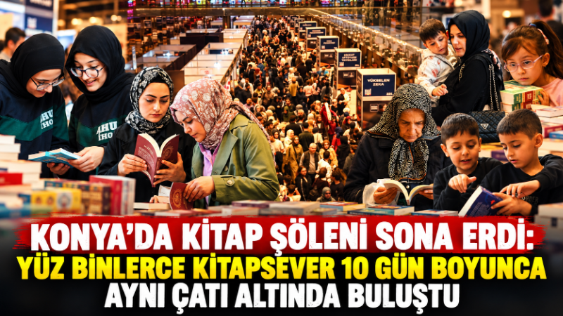 Konya Büyükşehir Belediyesi tarafından düzenlenen 13. Konya Kitap Günleri, 10