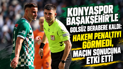 Trendyol Süper Lig’in 7. haftasında TÜMOSAN Konyaspor, sahasında İstanbul Başakşehir