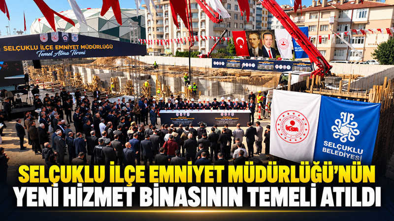 Konya’nın Selçuklu ilçesinde güvenlik hizmetlerinin daha modern ve donanımlı bir