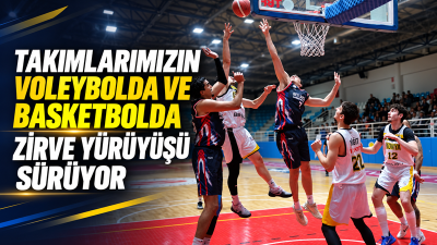 Konya Büyükşehir Belediyespor'un voleybol ve basketbol takımları, liglerdeki başarılı performanslarını