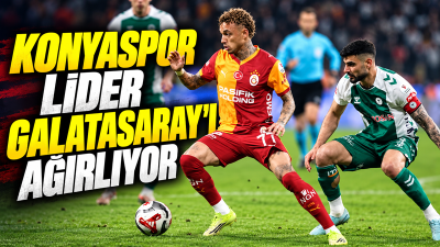 Trendyol Süper Lig'in 10. haftasında TÜMOSAN Konyaspor, lider Galatasaray'ı konuk