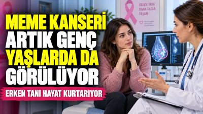 Meme kanseri çoğunlukla ileri yaşlarla ilişkilendirilse de son yıllarda 50