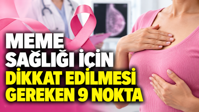 Meme sağlığında düzenli kontroller, belirtilerin erken değerlendirilmesi ve kişiye özel