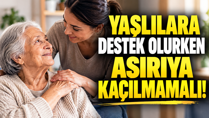 1 Ekim Dünya Yaşlılar Günü kapsamında yapılan değerlendirmelerde, ailelerin yaşlı